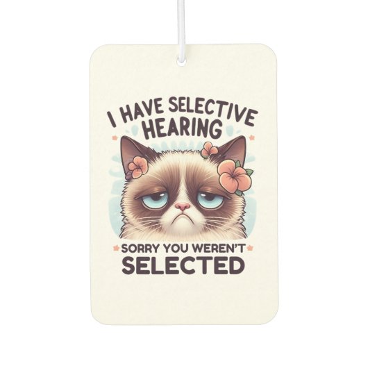 I Have Selective Hearing Funny Cat Lover Gift  Luchtverfrisser (Voorkant)