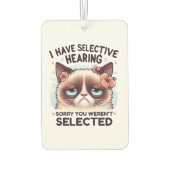 I Have Selective Hearing Funny Cat Lover Gift  Luchtverfrisser (Achterkant)