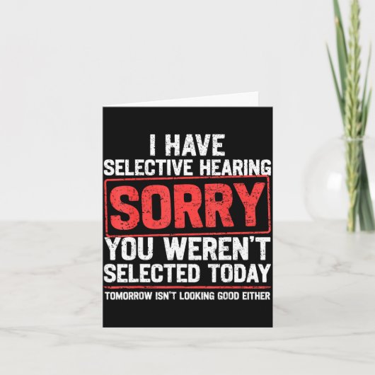 I Have Selective Hearing Funny Sarcastic Dad Grand Kaart (Voorkant)