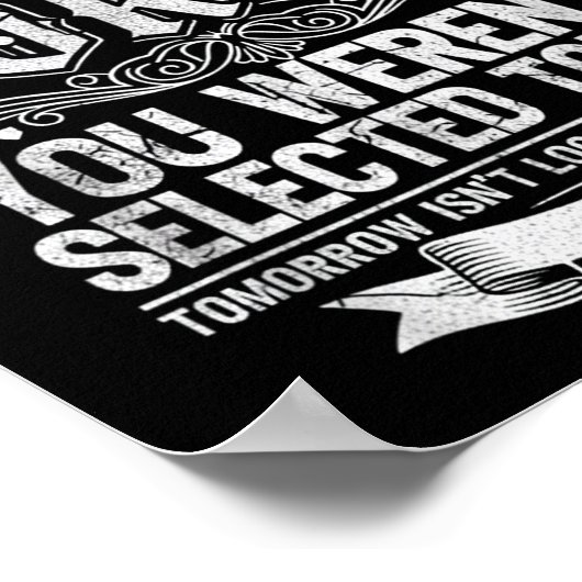 I Have Selective Hearing You Werent Selected Today Poster (Hoek)