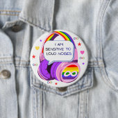 I have sensory issues Pin Button Badge (In situ)