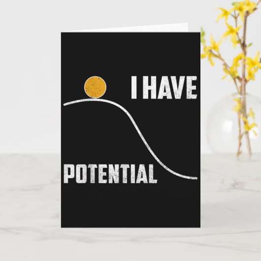 I Have Tential Funny Physics Teacher Science  Kaart (Gele Bloem)