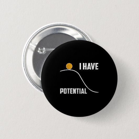 I Have Tential Funny Physics Teacher Science Ronde Button 5,7 Cm (Voorkant /achterkant)