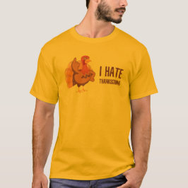 I have thanksgiving - funny thanksgiving  t-shirt
