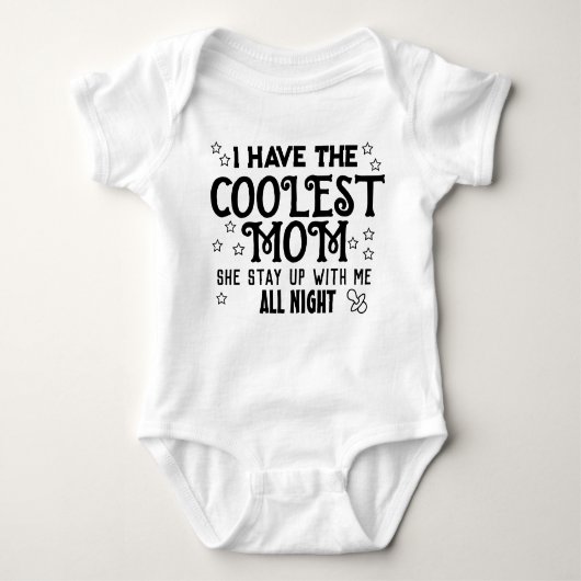 I Have the Coolest Mom Baby bodysuits (Voorkant)
