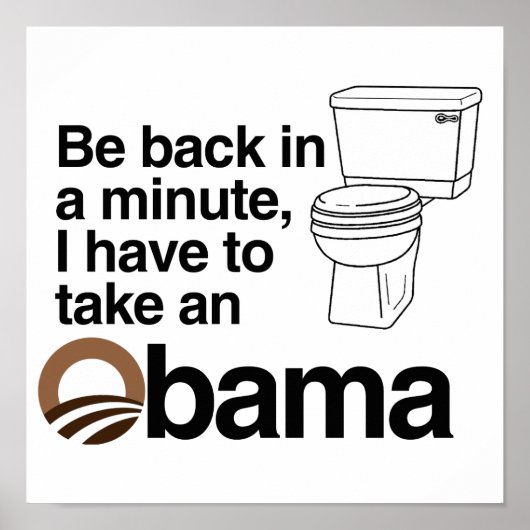 I HAVE TO TAKE AN OBAMA POSTER (Voorkant)