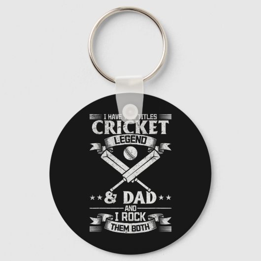I Have Two Titles Cricket Legend And Dad Cricket P Sleutelhanger (Voorkant)