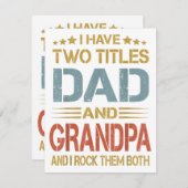 I Have Two Titles Dad And Grandpa Father's Day Gra Informatiekaartje (Voorkant / Achterkant)