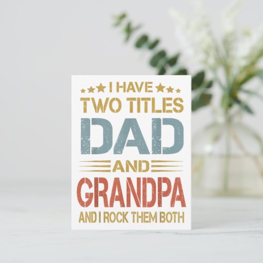 I Have Two Titles Dad And Grandpa Father's Day Gra Informatiekaartje (Staand voorkant)