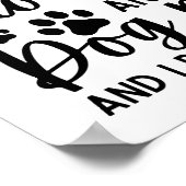 I have two titles Microbiologist and dog mom Poster (Hoek)