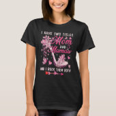 I Have Two Titles Mom And Mamaw Cute Butterflies H T-shirt (Voorkant)