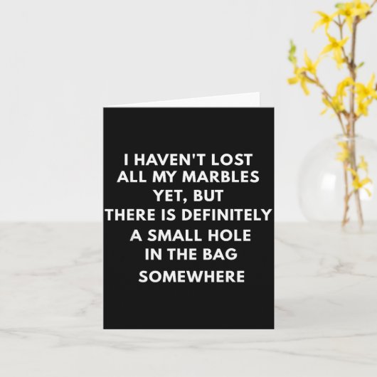 I Haven't Lost All My Marbles Yet,halloween Pun,gh Kaart (Gele Bloem)