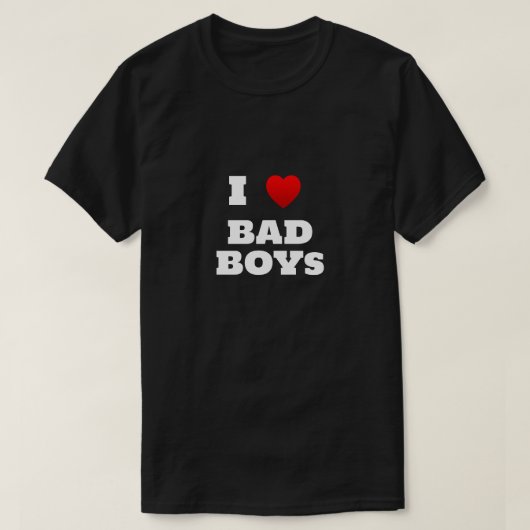 I Heart Bad Boys T-Shirt (Design voorkant)