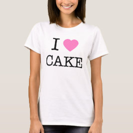 I Heart Cake T-shirt