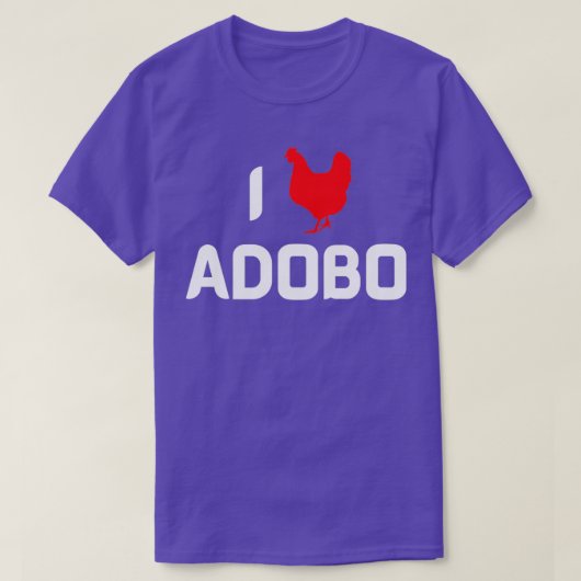 I HEART CHICKEN ADOBO T-SHIRT (Design voorkant)