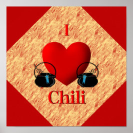 I Heart Chili Poster