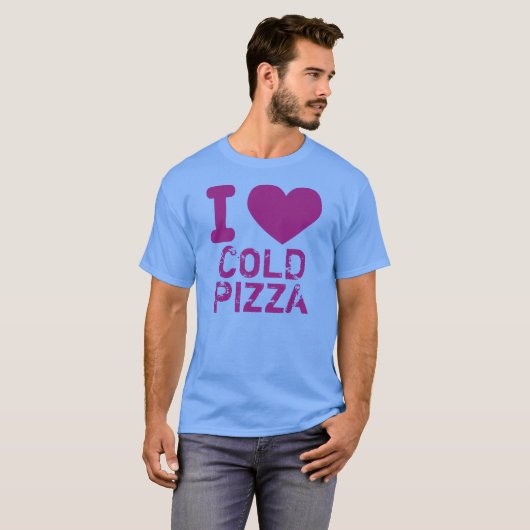 I Heart Cold Pizza T-shirt (Voorkant volledig)