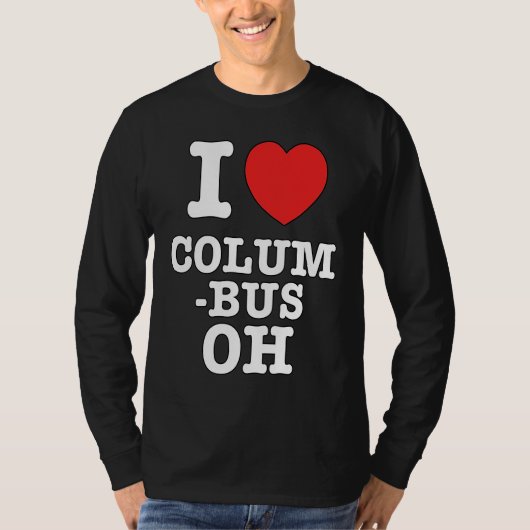 I Heart Columbus Ohio, OH Love T-shirt (Voorkant)