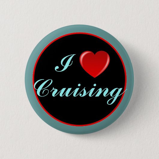 I Heart Cruising 03 Ronde Button 5,7 Cm (Voorkant)
