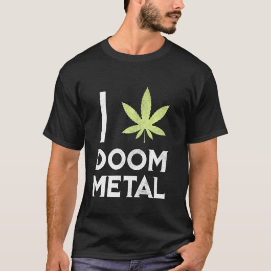 I Heart Doom Metal Stoner Pot Leaf Metalhead Weed T-shirt (Voorkant)