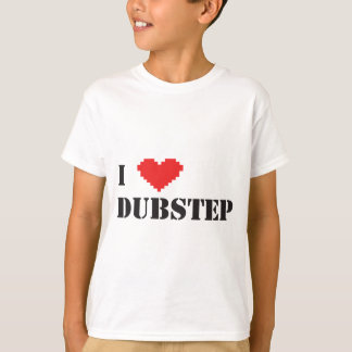 i Heart Dubstep T-shirt