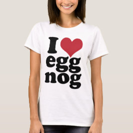 I Heart Eggnog T-shirt