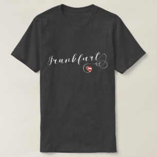 I Heart Frankfurt am Main, Hessen, Duitsland T-shirt