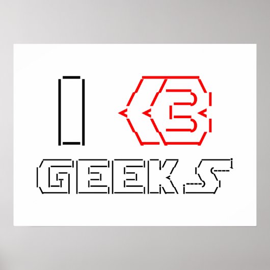 I Heart Geeks ASCII ART Poster (Voorkant)