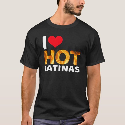 I Heart Hot Latinas T-shirt (Voorkant)