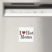 I Heart Hot Moms Magneet (Insitu (Vaatwasser))