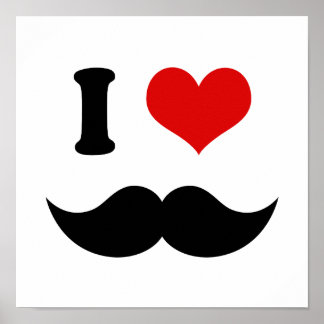 I Heart I Love Black Mustache Poster