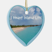 I Heart Island Life Keramisch Ornament (Rechts)