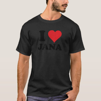 I Heart Jana Voornaam Ik hou van gepersonaliseerde T-shirt