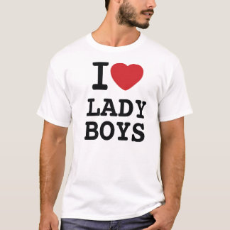 I Heart LADY BOYS T-shirt