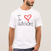 I Heart lesbiennes T-shirt (Voorkant)