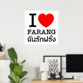 I Heart (Liefde) Farang Poster (Thuiskantoor)