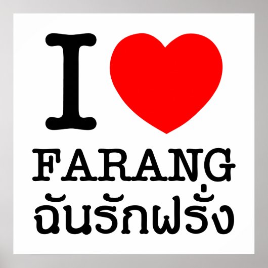 I Heart (Liefde) Farang Poster (Voorkant)
