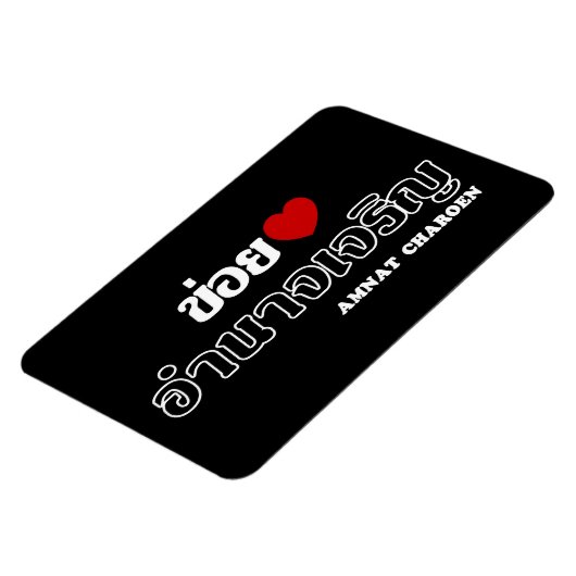 I Heart (Love) Amnat Charoen, Isan, Thailand Magneet (Linkerzijde)