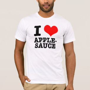 I HEART (LOVE) APPLESAUCE T-SHIRT