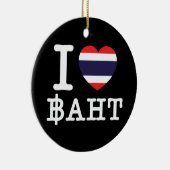 I Heart (Love) Baht Keramisch Ornament (Rechts)