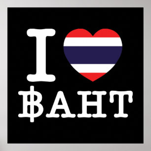 I Heart (Love) Baht Poster