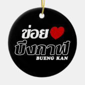 I Heart (Love) Bueng Kan, Isan, Thailand Keramisch Ornament (Voorkant)