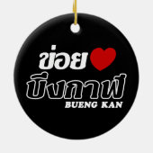 I Heart (Love) Bueng Kan, Isan, Thailand Keramisch Ornament (Achterkant)