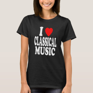 I Heart Love Classical Music Conductor Orchestra T-shirt