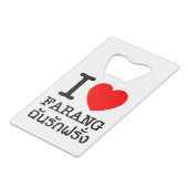 I Heart (Love) Farang Creditkaart Flessenopener (Achterkant Gekanteld)