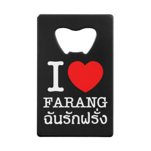 I Heart (Love) Farang Creditkaart Flessenopener