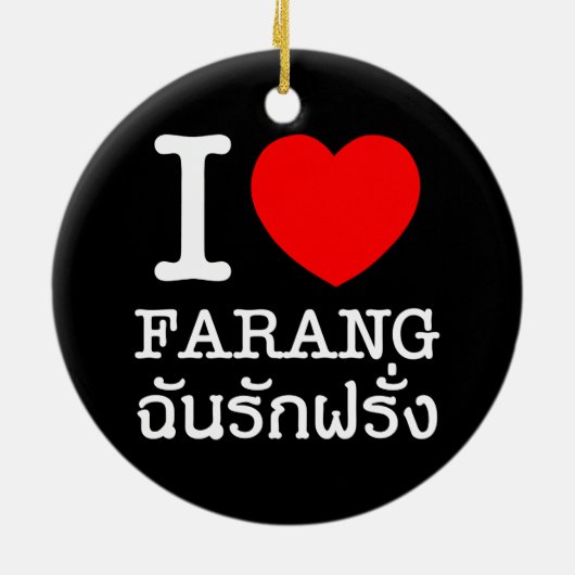 I Heart (Love) Farang Keramisch Ornament (Achterkant)