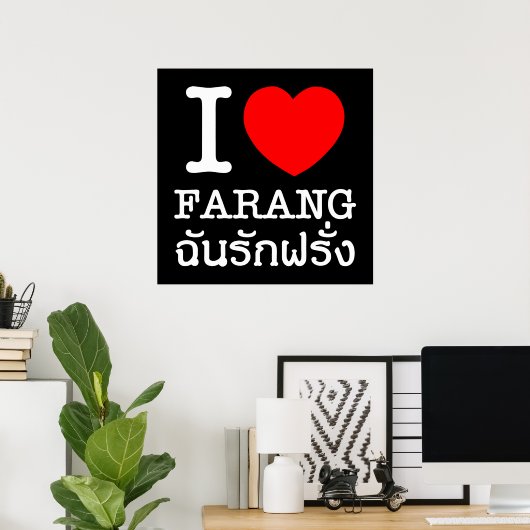 I Heart (Love) Farang Poster (Thuiskantoor)