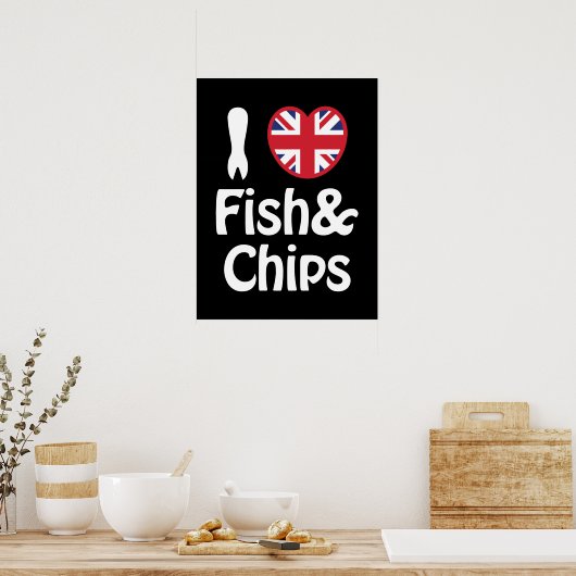 I Heart [Love] Fish & Chips Poster (Keuken)