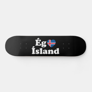I Heart (Love) Iceland [Ég Elska Ísland] IJslands Persoonlijk Skateboard